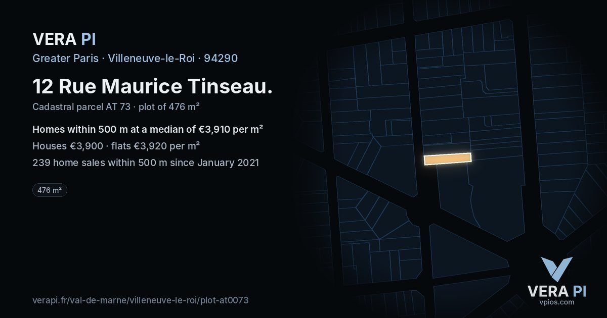 12 Rue Maurice Tinseau, Villeneuve-le-Roi at night – the plot lit, the parcels around coloured by the prices near them