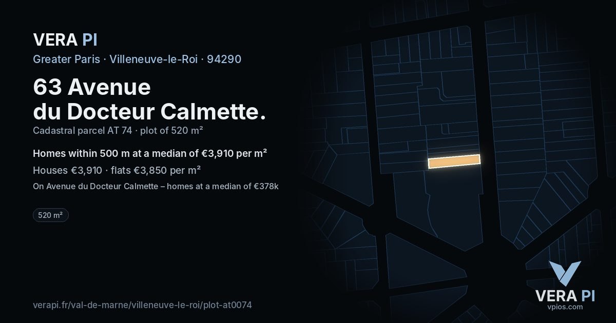 63 Avenue du Docteur Calmette, Villeneuve-le-Roi at night – the plot lit, the parcels around coloured by the prices near them