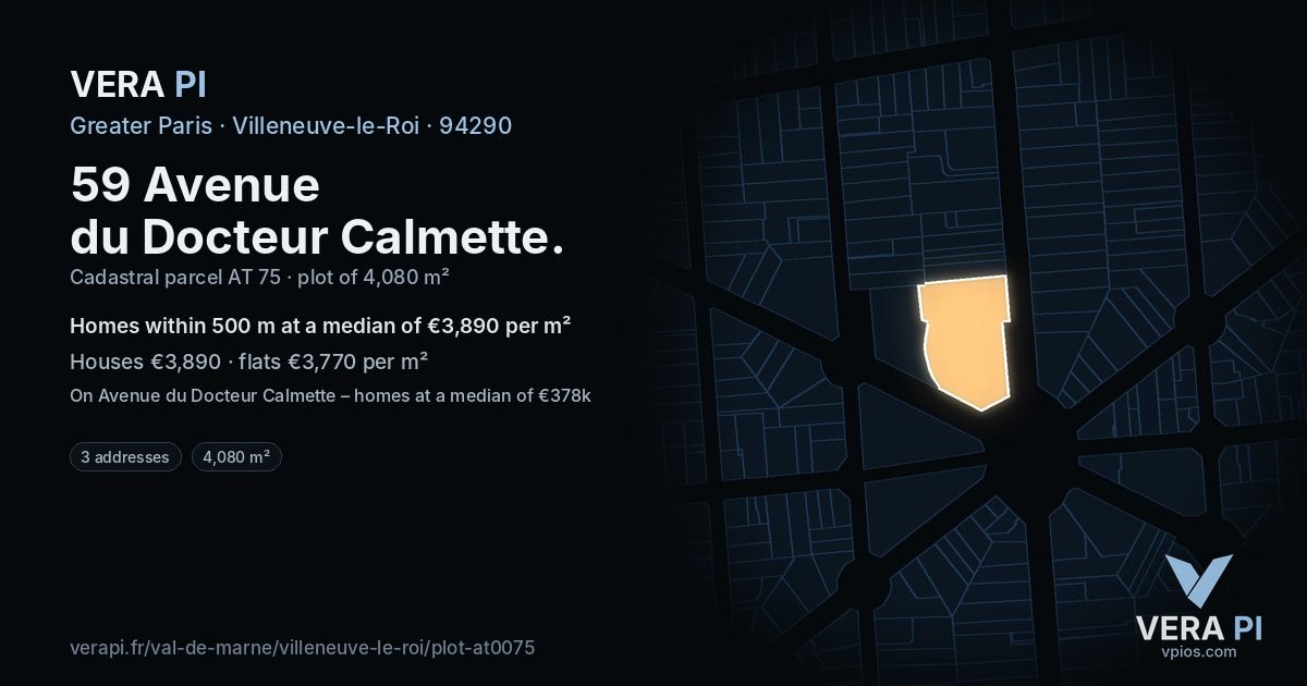 59 Avenue du Docteur Calmette, Villeneuve-le-Roi at night – the plot lit, the parcels around coloured by the prices near them