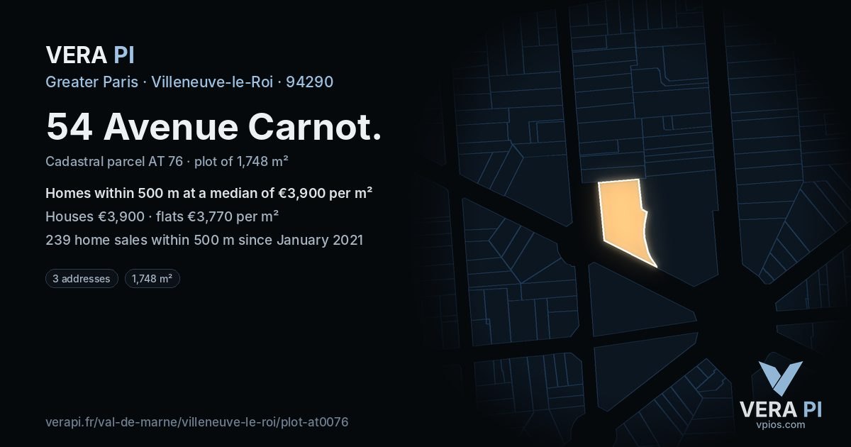 54 Avenue Carnot, Villeneuve-le-Roi at night – the plot lit, the parcels around coloured by the prices near them