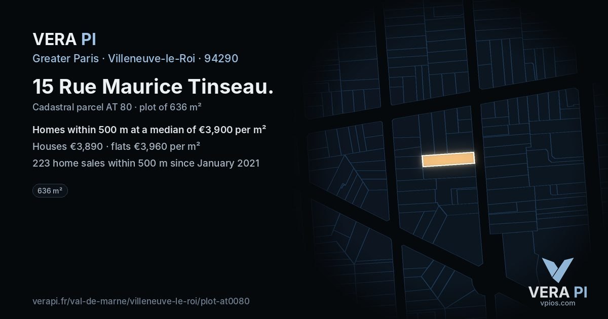 15 Rue Maurice Tinseau, Villeneuve-le-Roi at night – the plot lit, the parcels around coloured by the prices near them