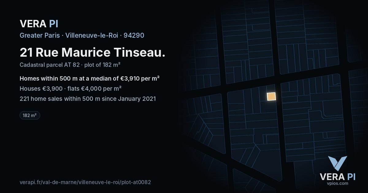 21 Rue Maurice Tinseau, Villeneuve-le-Roi at night – the plot lit, the parcels around coloured by the prices near them