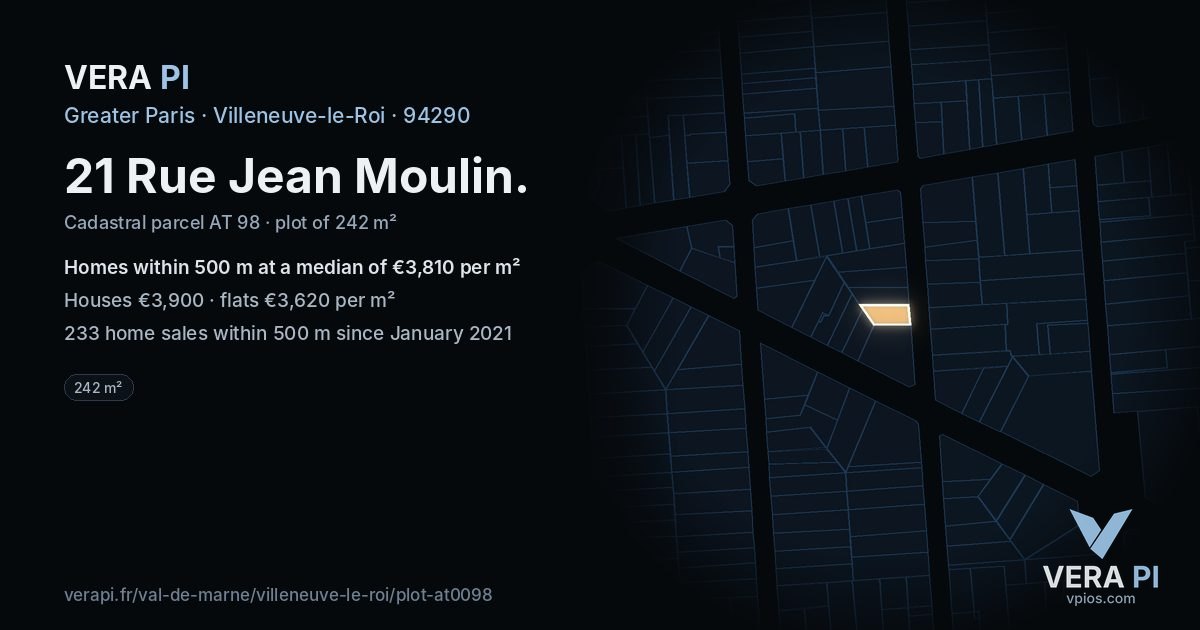 21 Rue Jean Moulin, Villeneuve-le-Roi at night – the plot lit, the parcels around coloured by the prices near them