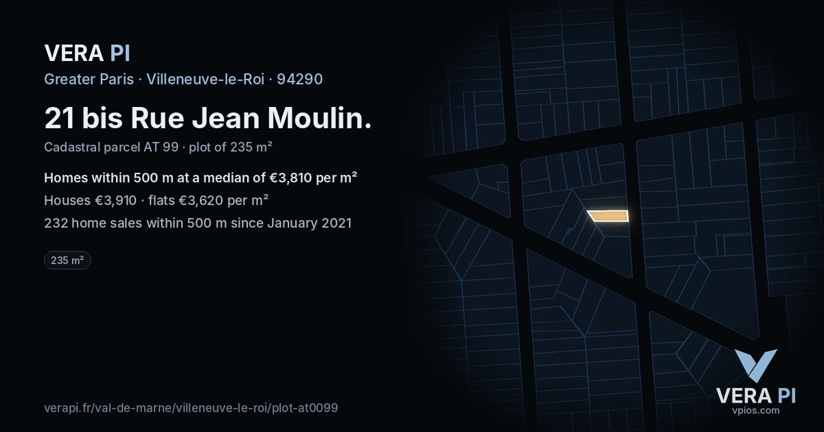 21 bis Rue Jean Moulin, Villeneuve-le-Roi at night – the plot lit, the parcels around coloured by the prices near them