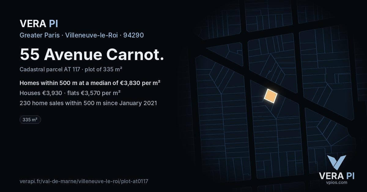 55 Avenue Carnot, Villeneuve-le-Roi at night – the plot lit, the parcels around coloured by the prices near them