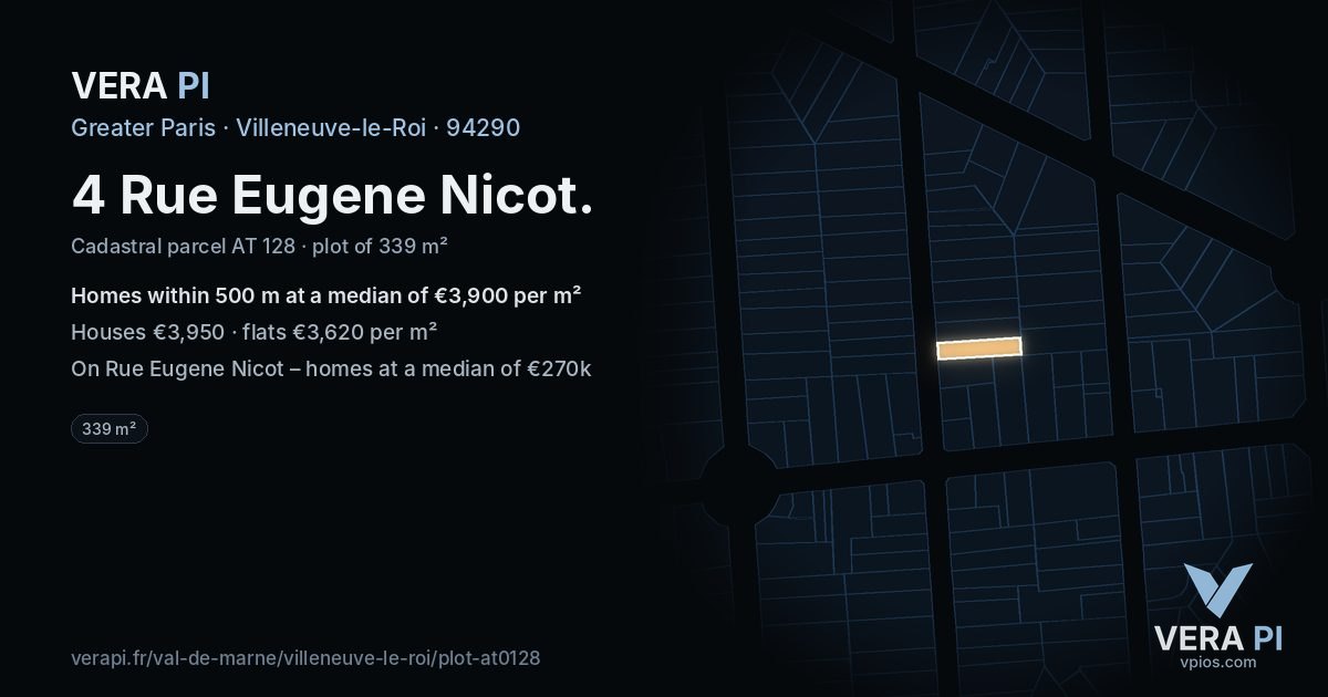 4 Rue Eugene Nicot, Villeneuve-le-Roi at night – the plot lit, the parcels around coloured by the prices near them