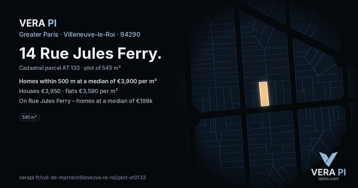 14 Rue Jules Ferry, Villeneuve-le-Roi at night – the plot lit, the parcels around coloured by the prices near them