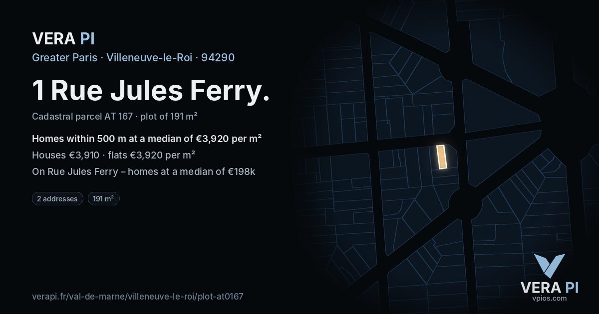 1 Rue Jules Ferry, Villeneuve-le-Roi at night – the plot lit, the parcels around coloured by the prices near them