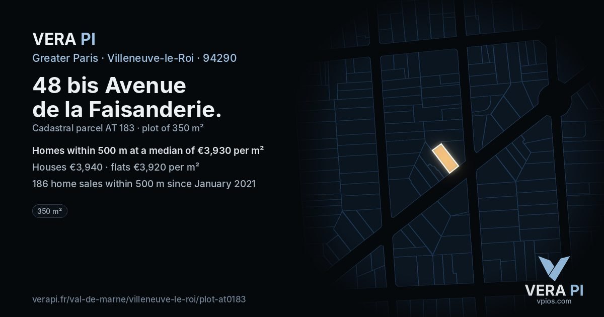 48 bis Avenue de la Faisanderie, Villeneuve-le-Roi at night – the plot lit, the parcels around coloured by the prices near them