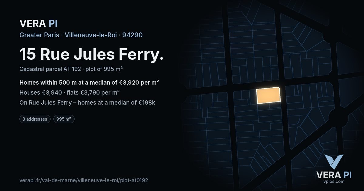 15 Rue Jules Ferry, Villeneuve-le-Roi at night – the plot lit, the parcels around coloured by the prices near them