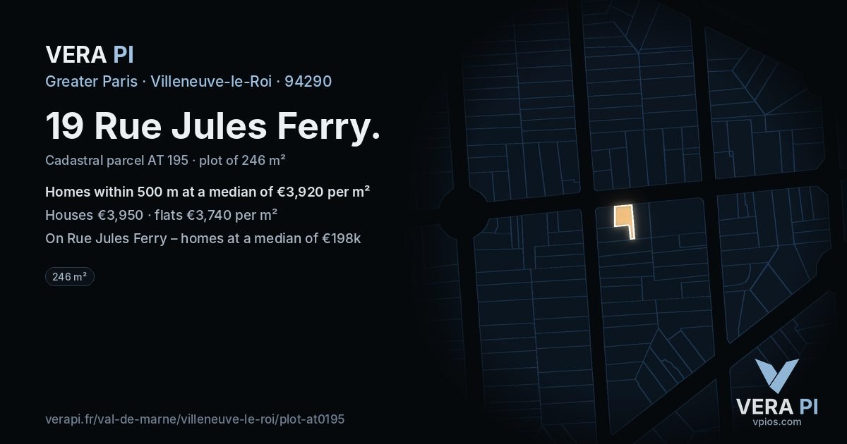 19 Rue Jules Ferry, Villeneuve-le-Roi at night – the plot lit, the parcels around coloured by the prices near them