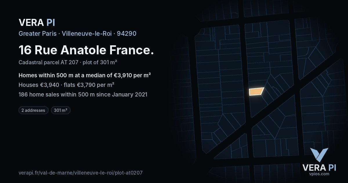 16 Rue Anatole France, Villeneuve-le-Roi at night – the plot lit, the parcels around coloured by the prices near them