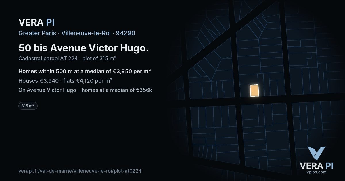 50 bis Avenue Victor Hugo, Villeneuve-le-Roi at night – the plot lit, the parcels around coloured by the prices near them