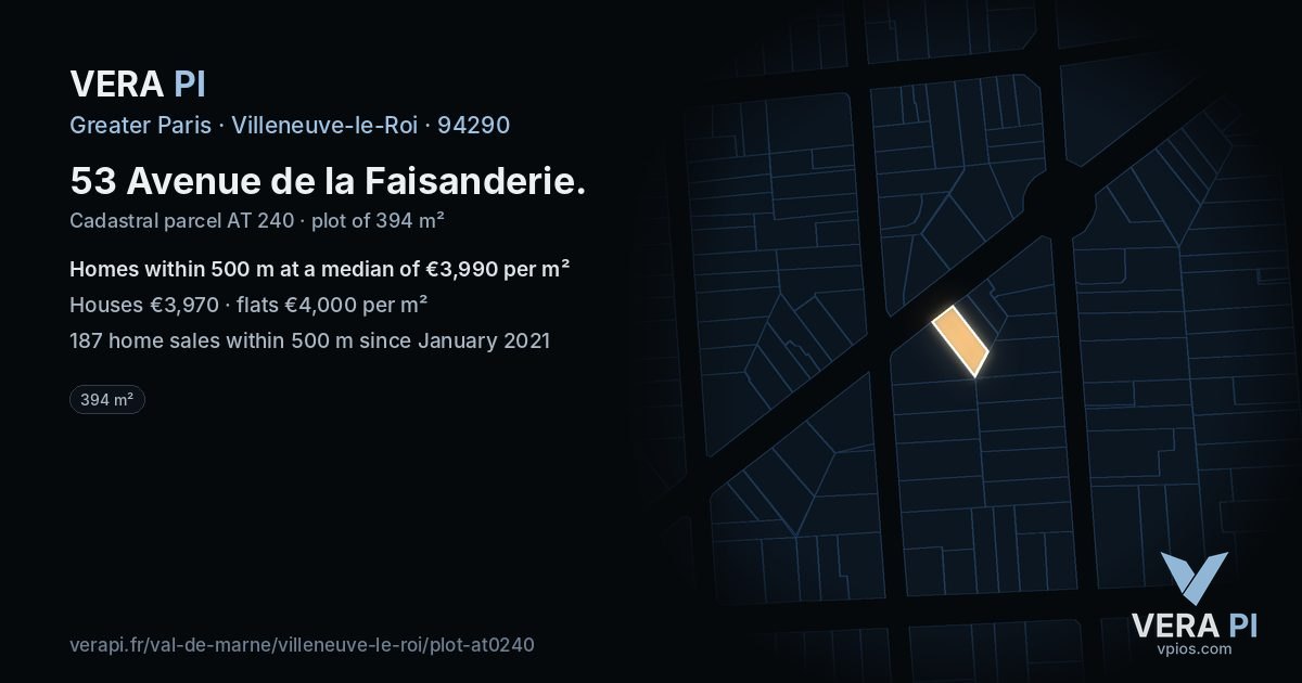 53 Avenue de la Faisanderie, Villeneuve-le-Roi at night – the plot lit, the parcels around coloured by the prices near them
