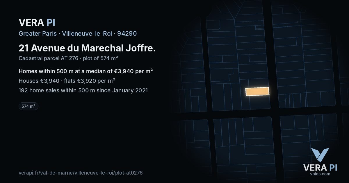 21 Avenue du Marechal Joffre, Villeneuve-le-Roi at night – the plot lit, the parcels around coloured by the prices near them