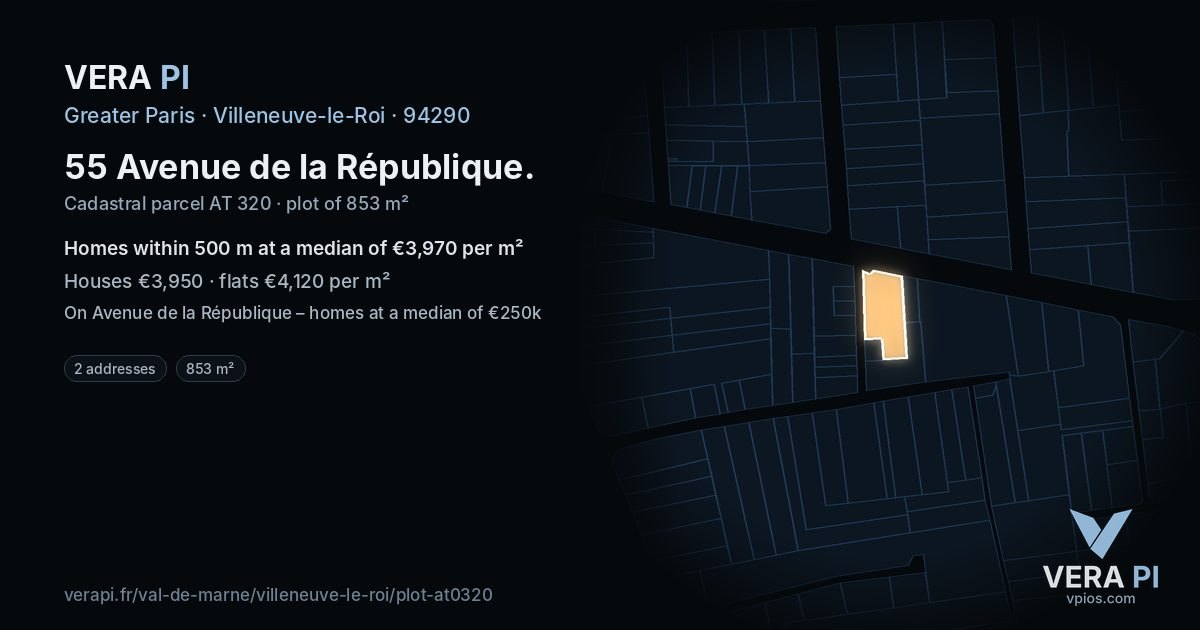 55 Avenue de la République, Villeneuve-le-Roi at night – the plot lit, the parcels around coloured by the prices near them