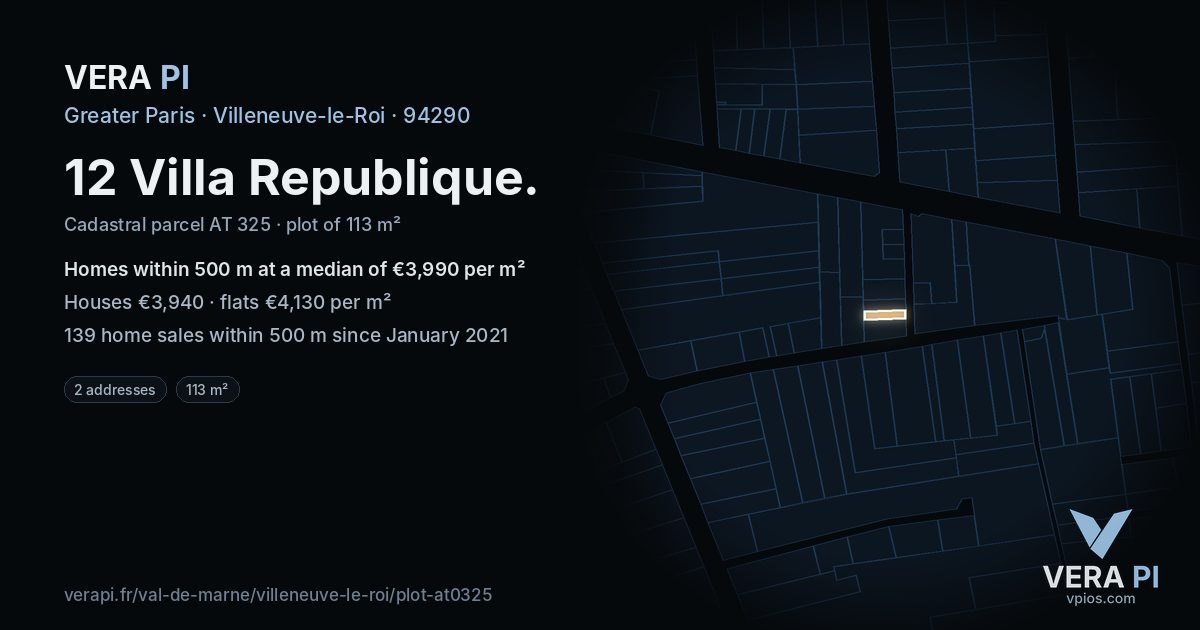 12 Villa Republique, Villeneuve-le-Roi at night – the plot lit, the parcels around coloured by the prices near them