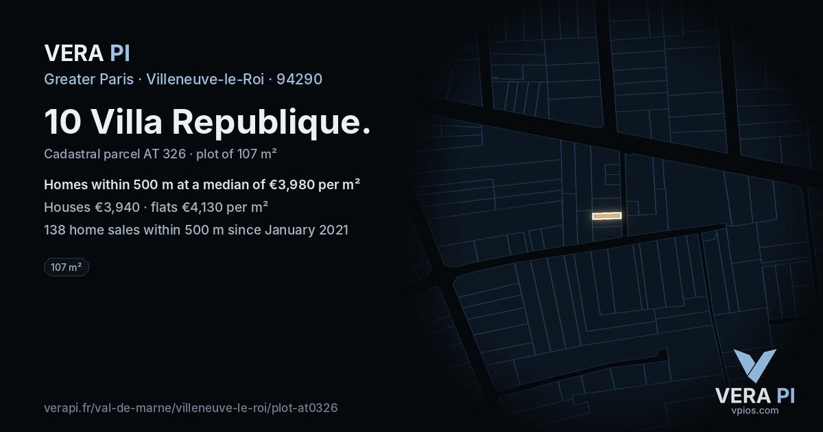10 Villa Republique, Villeneuve-le-Roi at night – the plot lit, the parcels around coloured by the prices near them