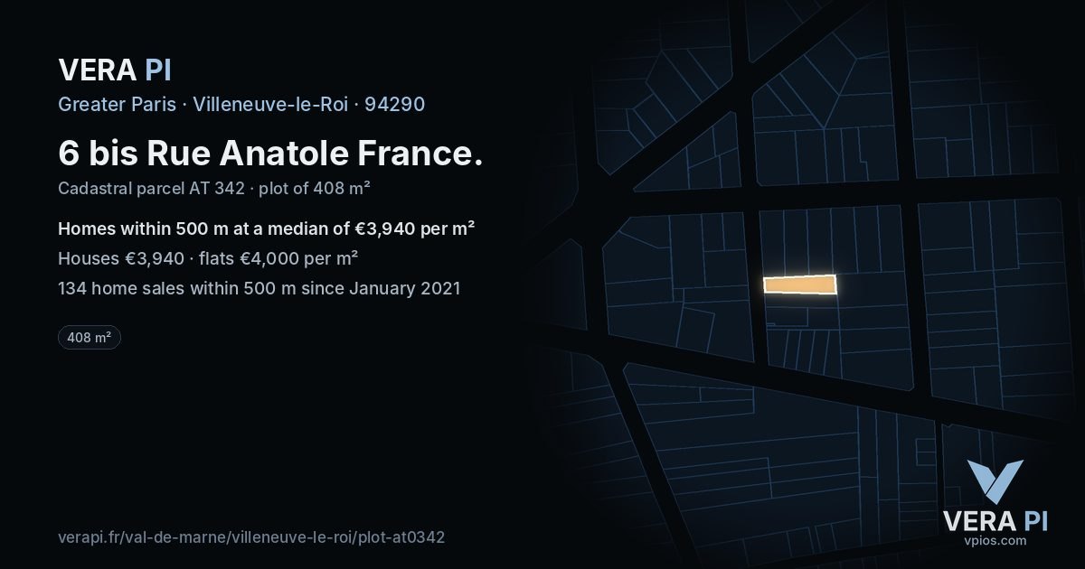 6 bis Rue Anatole France, Villeneuve-le-Roi at night – the plot lit, the parcels around coloured by the prices near them