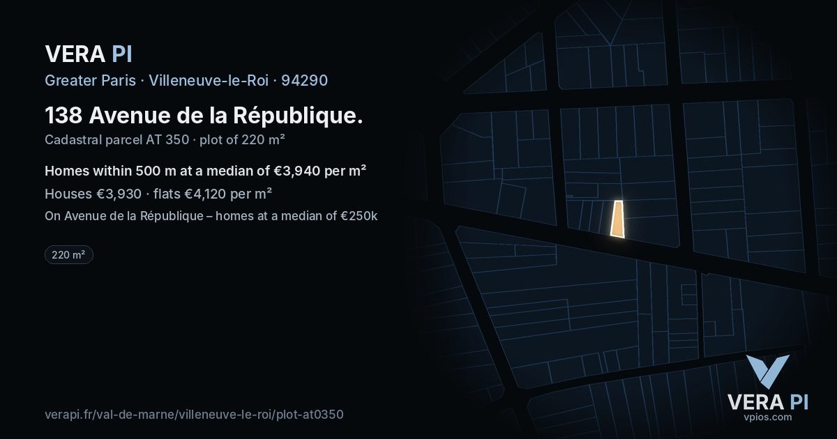 138 Avenue de la République, Villeneuve-le-Roi at night – the plot lit, the parcels around coloured by the prices near them