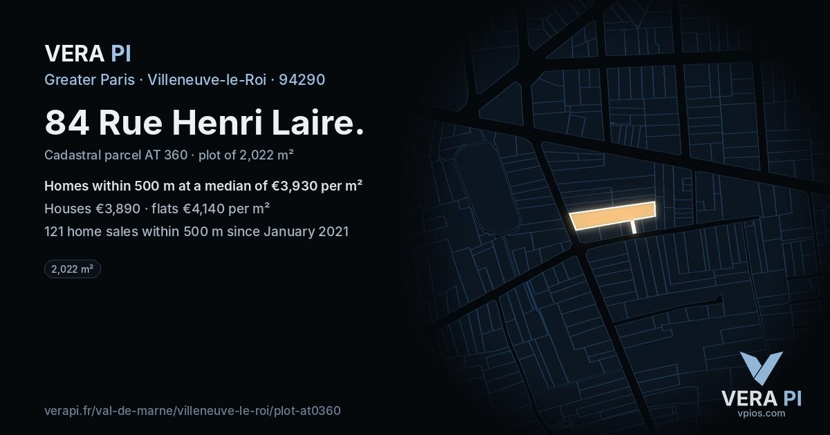 84 Rue Henri Laire, Villeneuve-le-Roi at night – the plot lit, the parcels around coloured by the prices near them