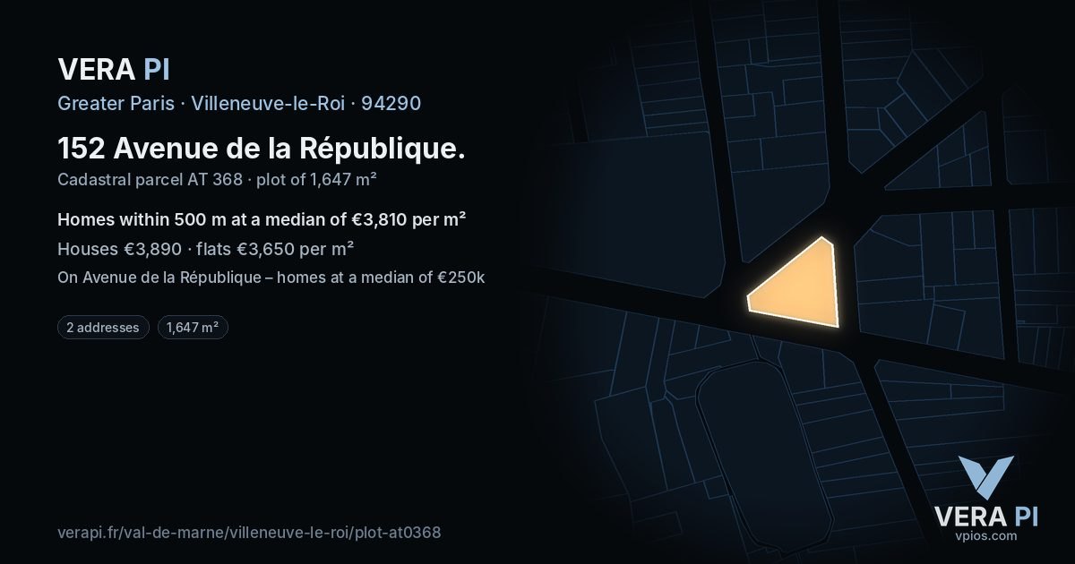 152 Avenue de la République, Villeneuve-le-Roi at night – the plot lit, the parcels around coloured by the prices near them