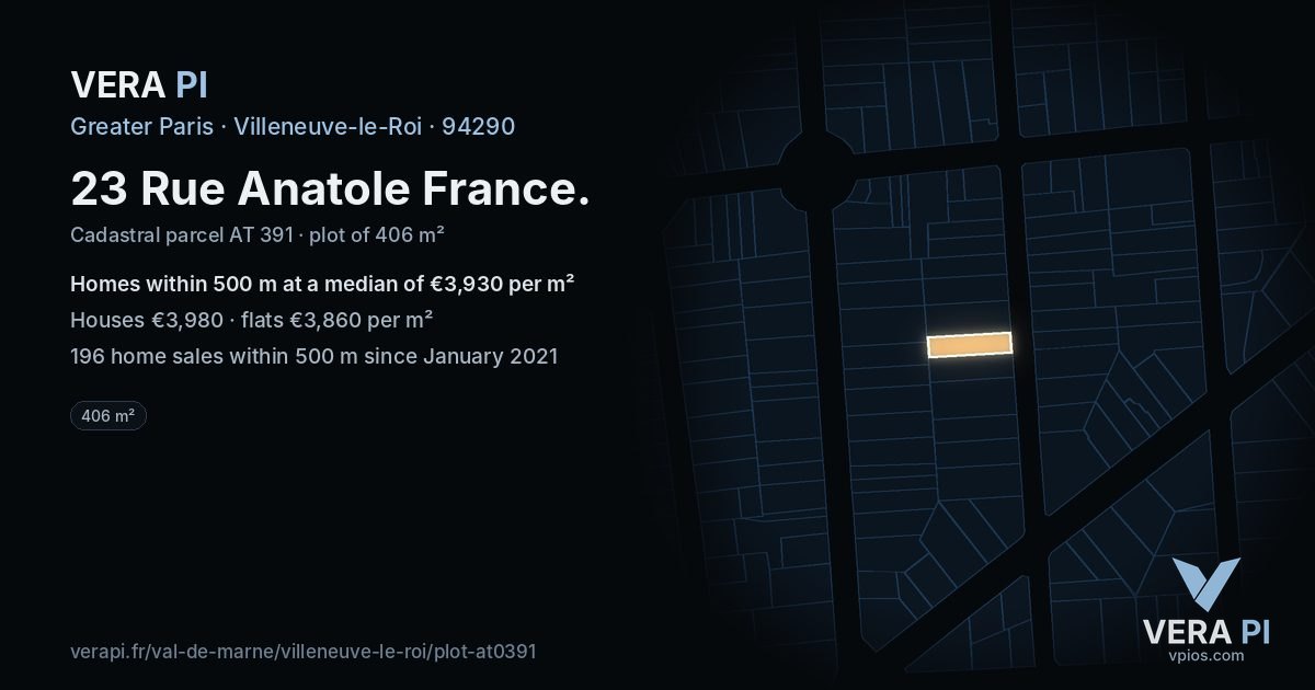 23 Rue Anatole France, Villeneuve-le-Roi at night – the plot lit, the parcels around coloured by the prices near them