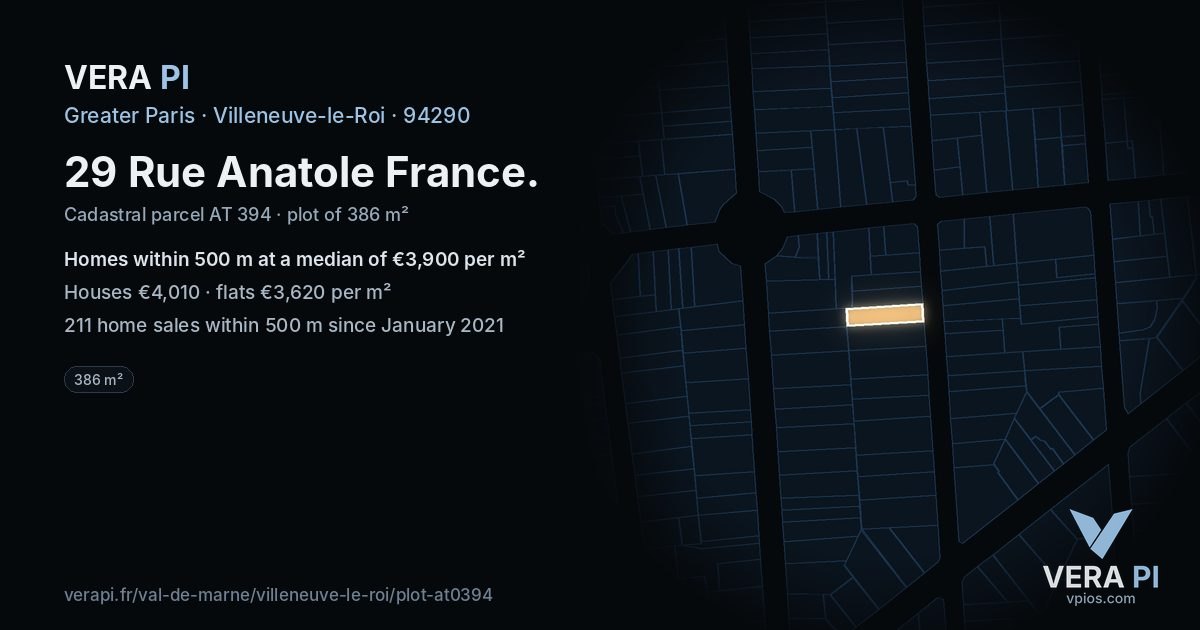 29 Rue Anatole France, Villeneuve-le-Roi at night – the plot lit, the parcels around coloured by the prices near them