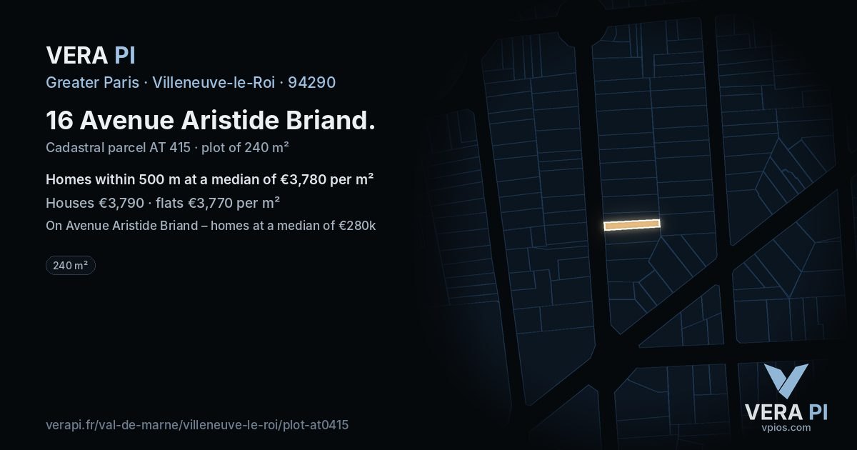 16 Avenue Aristide Briand, Villeneuve-le-Roi at night – the plot lit, the parcels around coloured by the prices near them