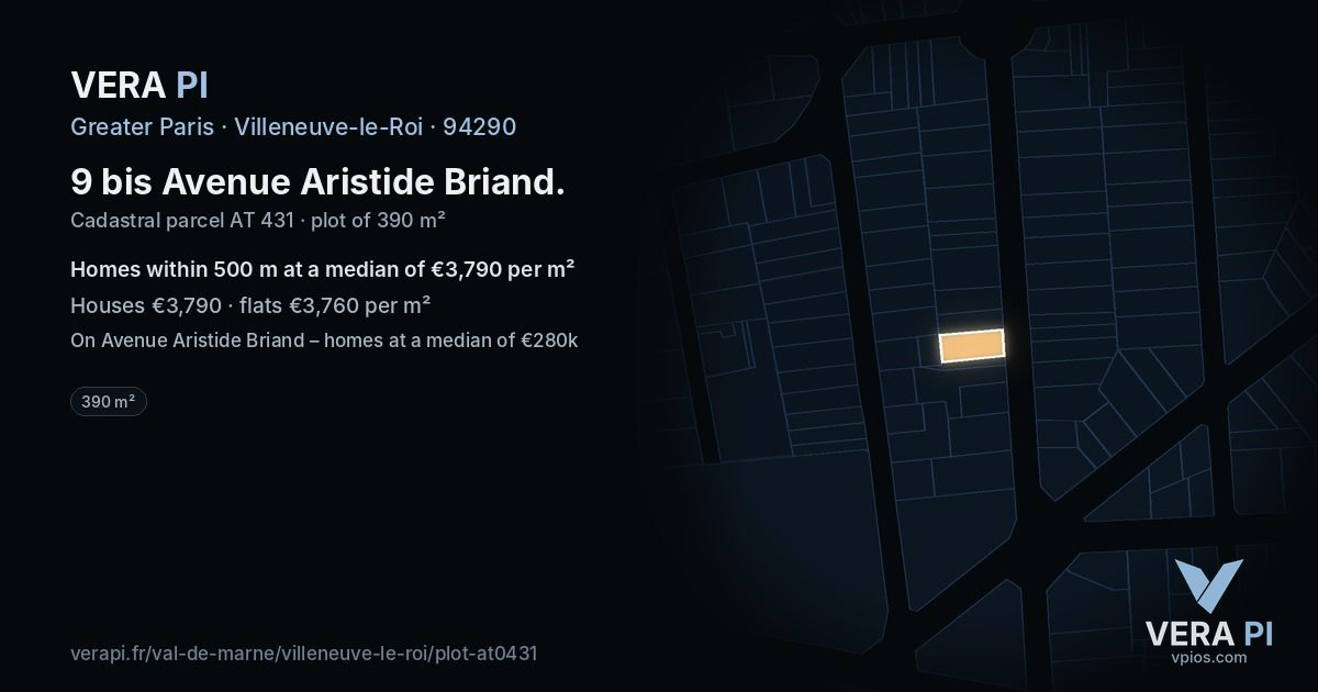 9 bis Avenue Aristide Briand, Villeneuve-le-Roi at night – the plot lit, the parcels around coloured by the prices near them
