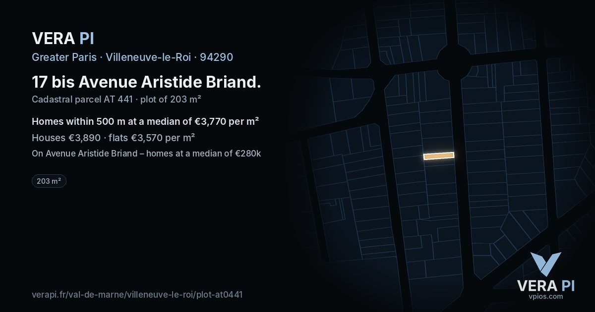 17 bis Avenue Aristide Briand, Villeneuve-le-Roi at night – the plot lit, the parcels around coloured by the prices near them