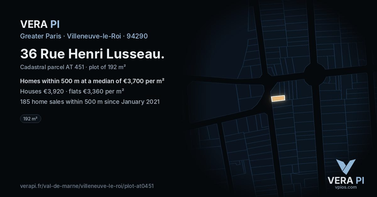 36 Rue Henri Lusseau, Villeneuve-le-Roi at night – the plot lit, the parcels around coloured by the prices near them
