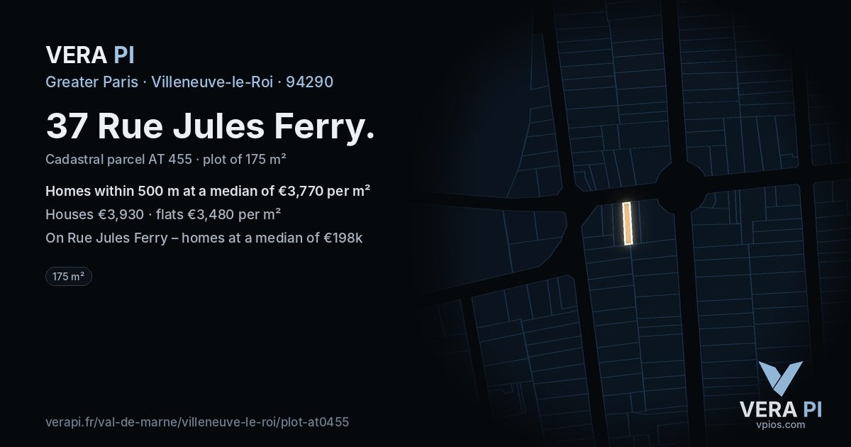 37 Rue Jules Ferry, Villeneuve-le-Roi at night – the plot lit, the parcels around coloured by the prices near them