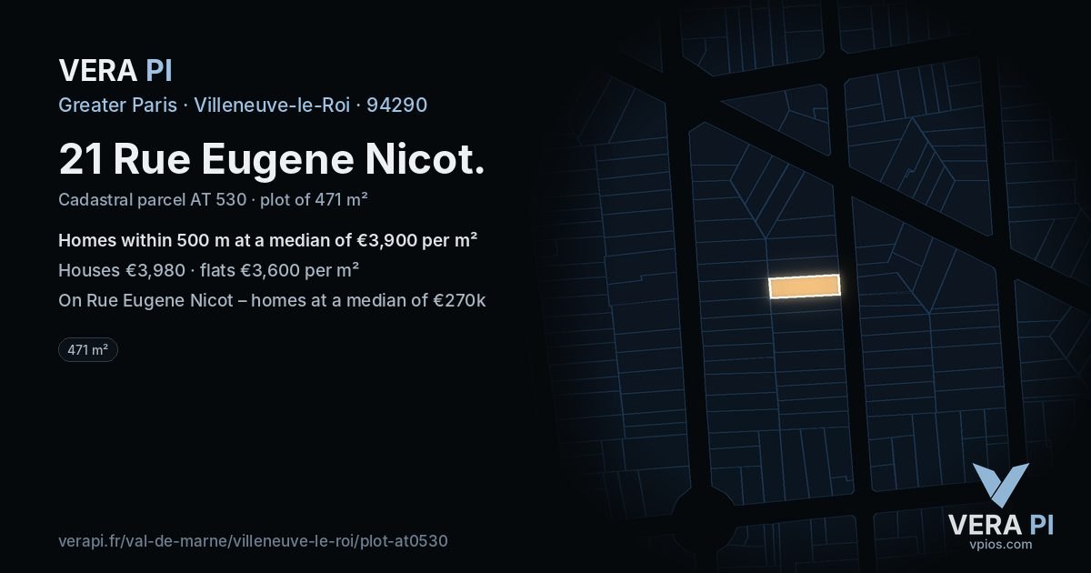 21 Rue Eugene Nicot, Villeneuve-le-Roi at night – the plot lit, the parcels around coloured by the prices near them