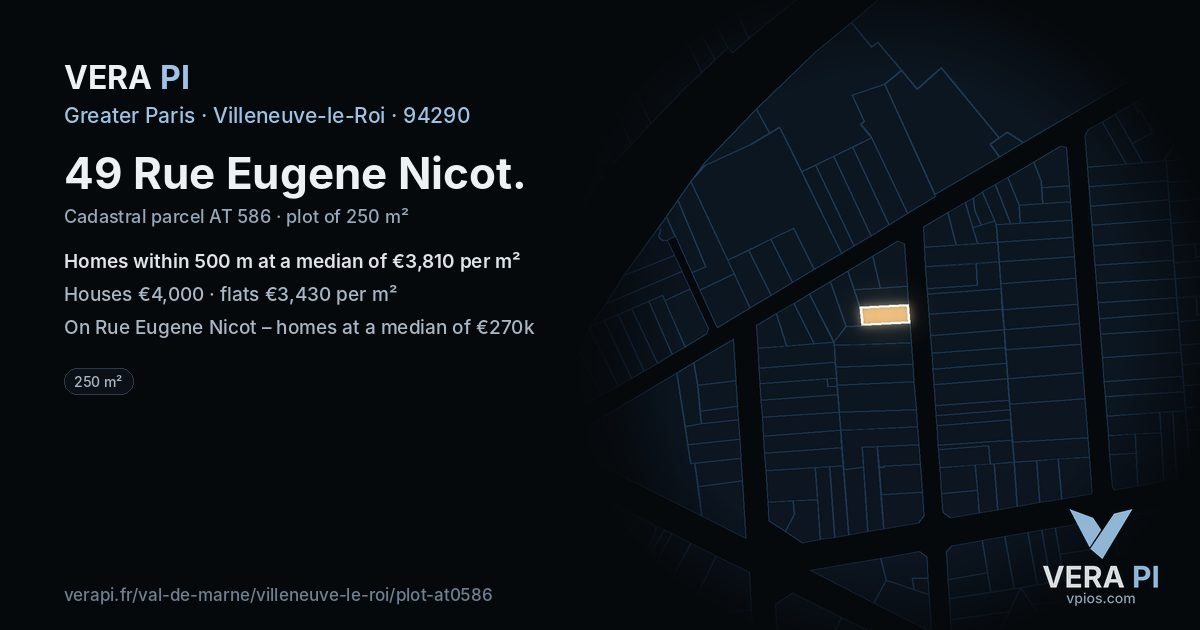 49 Rue Eugene Nicot, Villeneuve-le-Roi at night – the plot lit, the parcels around coloured by the prices near them