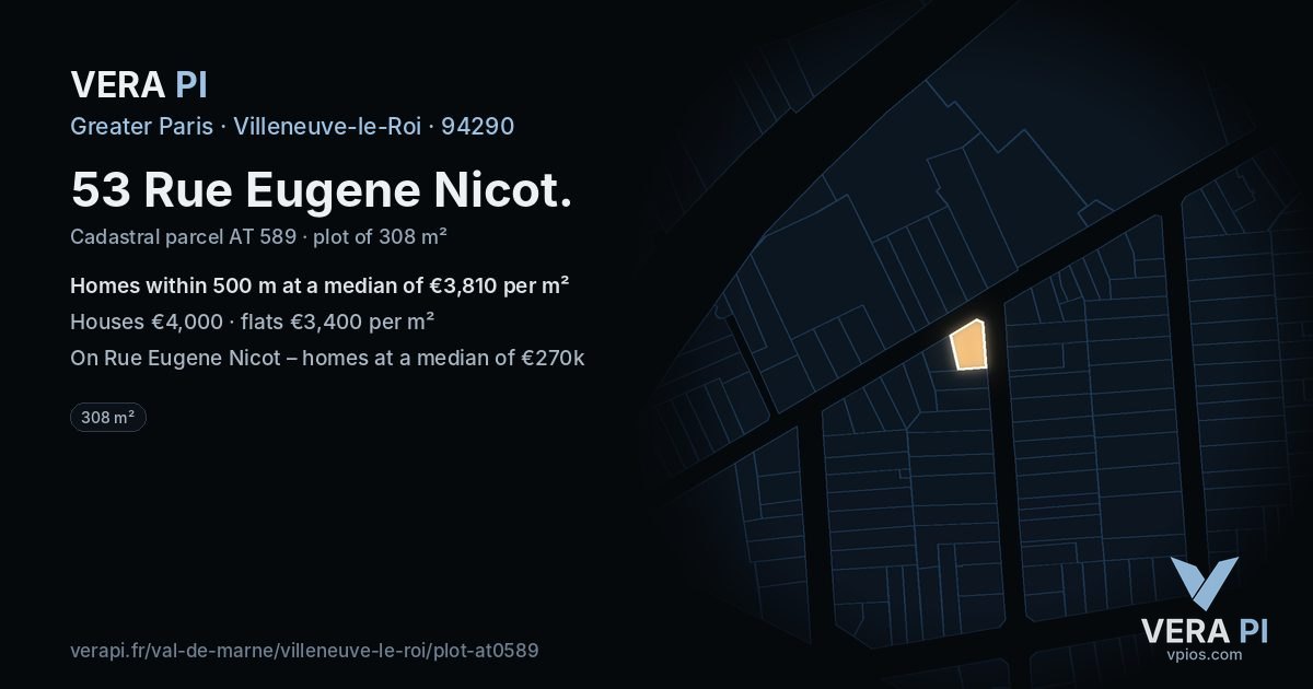 53 Rue Eugene Nicot, Villeneuve-le-Roi at night – the plot lit, the parcels around coloured by the prices near them
