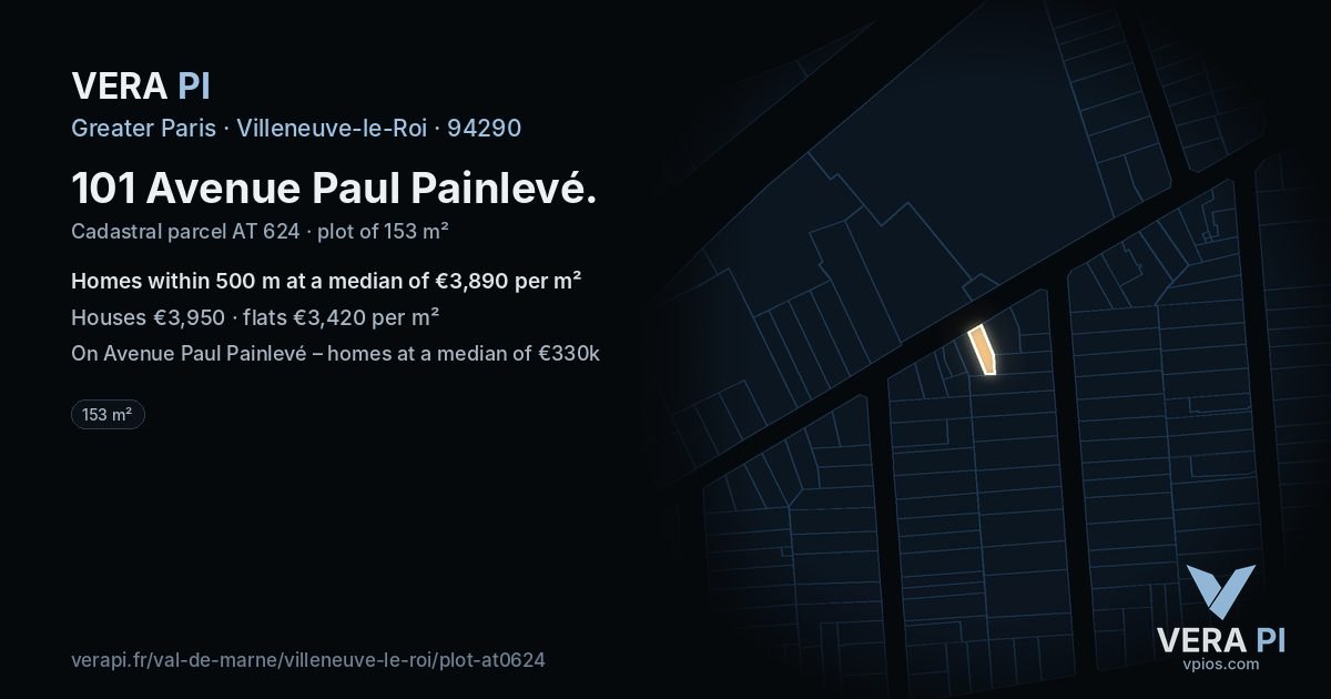 101 Avenue Paul Painlevé, Villeneuve-le-Roi at night – the plot lit, the parcels around coloured by the prices near them