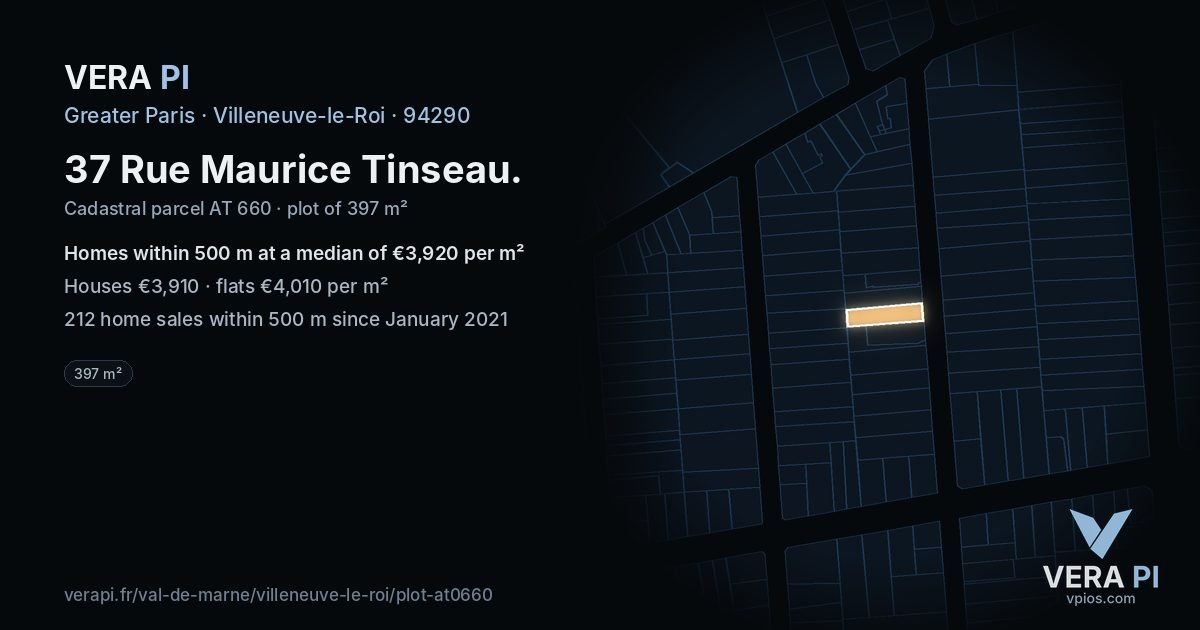 37 Rue Maurice Tinseau, Villeneuve-le-Roi at night – the plot lit, the parcels around coloured by the prices near them
