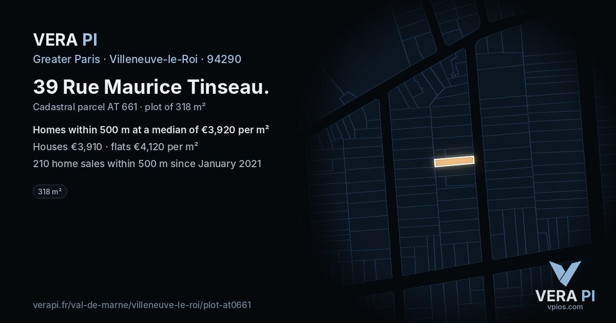 39 Rue Maurice Tinseau, Villeneuve-le-Roi at night – the plot lit, the parcels around coloured by the prices near them