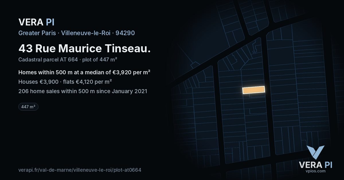 43 Rue Maurice Tinseau, Villeneuve-le-Roi at night – the plot lit, the parcels around coloured by the prices near them