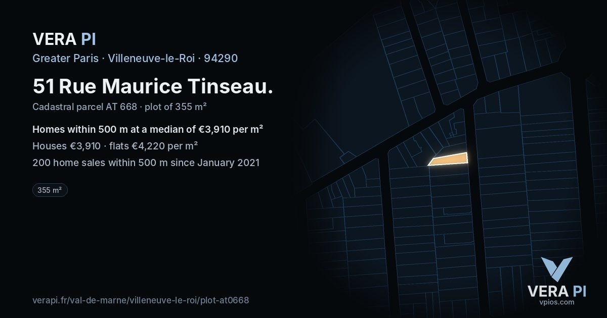 51 Rue Maurice Tinseau, Villeneuve-le-Roi at night – the plot lit, the parcels around coloured by the prices near them