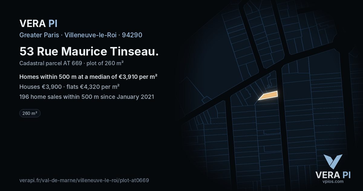 53 Rue Maurice Tinseau, Villeneuve-le-Roi at night – the plot lit, the parcels around coloured by the prices near them
