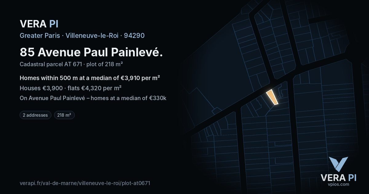 85 Avenue Paul Painlevé, Villeneuve-le-Roi at night – the plot lit, the parcels around coloured by the prices near them
