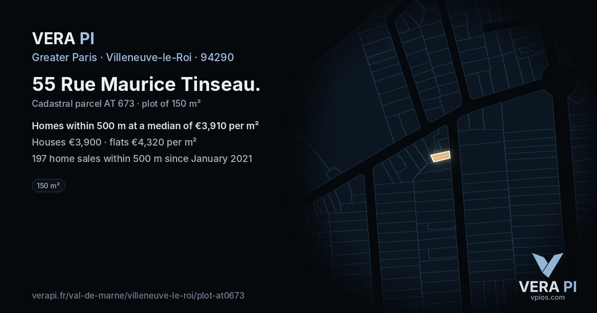 55 Rue Maurice Tinseau, Villeneuve-le-Roi at night – the plot lit, the parcels around coloured by the prices near them