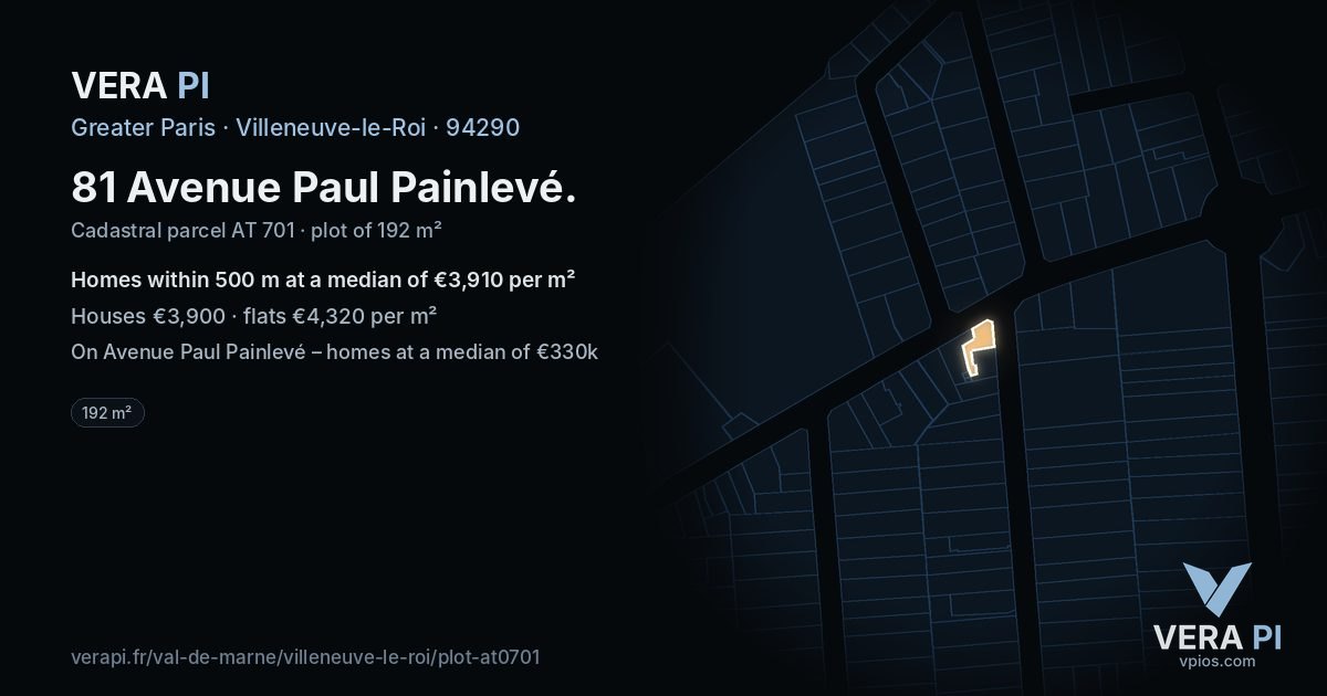 81 Avenue Paul Painlevé, Villeneuve-le-Roi at night – the plot lit, the parcels around coloured by the prices near them