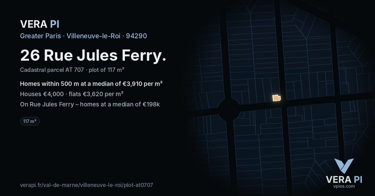 26 Rue Jules Ferry, Villeneuve-le-Roi at night – the plot lit, the parcels around coloured by the prices near them