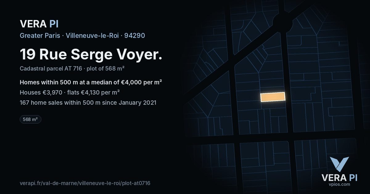 19 Rue Serge Voyer, Villeneuve-le-Roi at night – the plot lit, the parcels around coloured by the prices near them