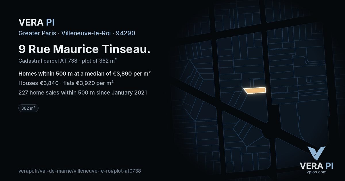 9 Rue Maurice Tinseau, Villeneuve-le-Roi at night – the plot lit, the parcels around coloured by the prices near them