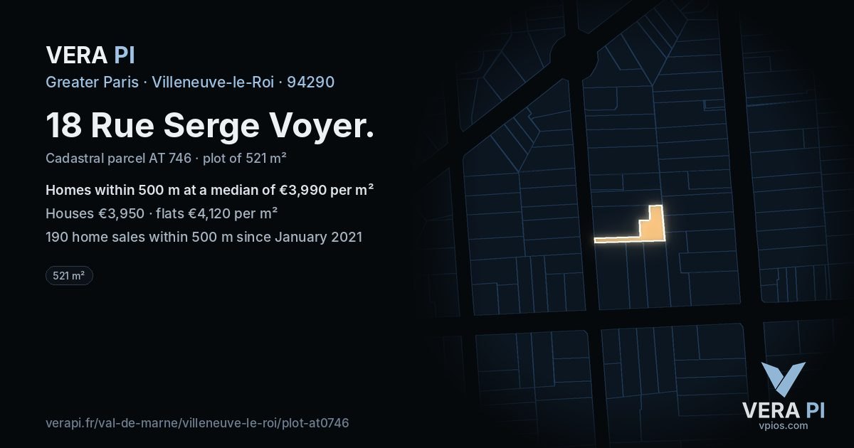 18 Rue Serge Voyer, Villeneuve-le-Roi at night – the plot lit, the parcels around coloured by the prices near them