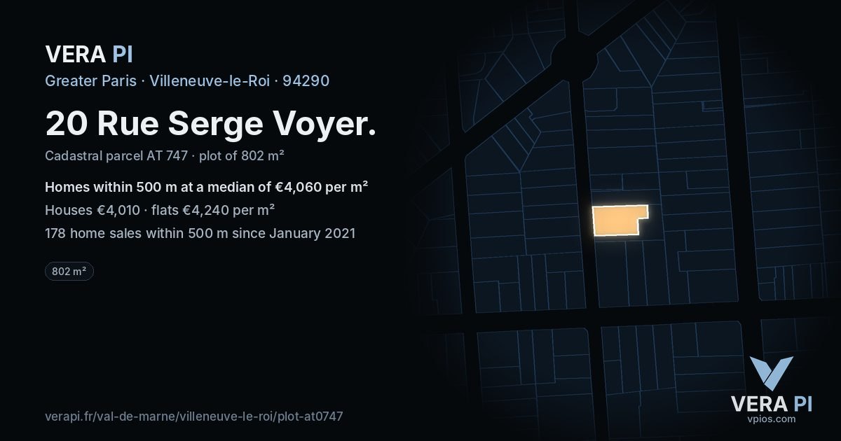 20 Rue Serge Voyer, Villeneuve-le-Roi at night – the plot lit, the parcels around coloured by the prices near them